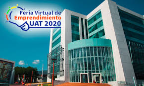 Organiza UAT la Feria Virtual del Emprendimiento 2020