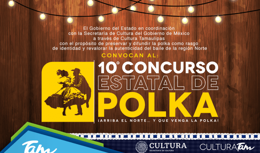 Cultura Tamaulipas prepara el 10° Concurso Estatal de Polka