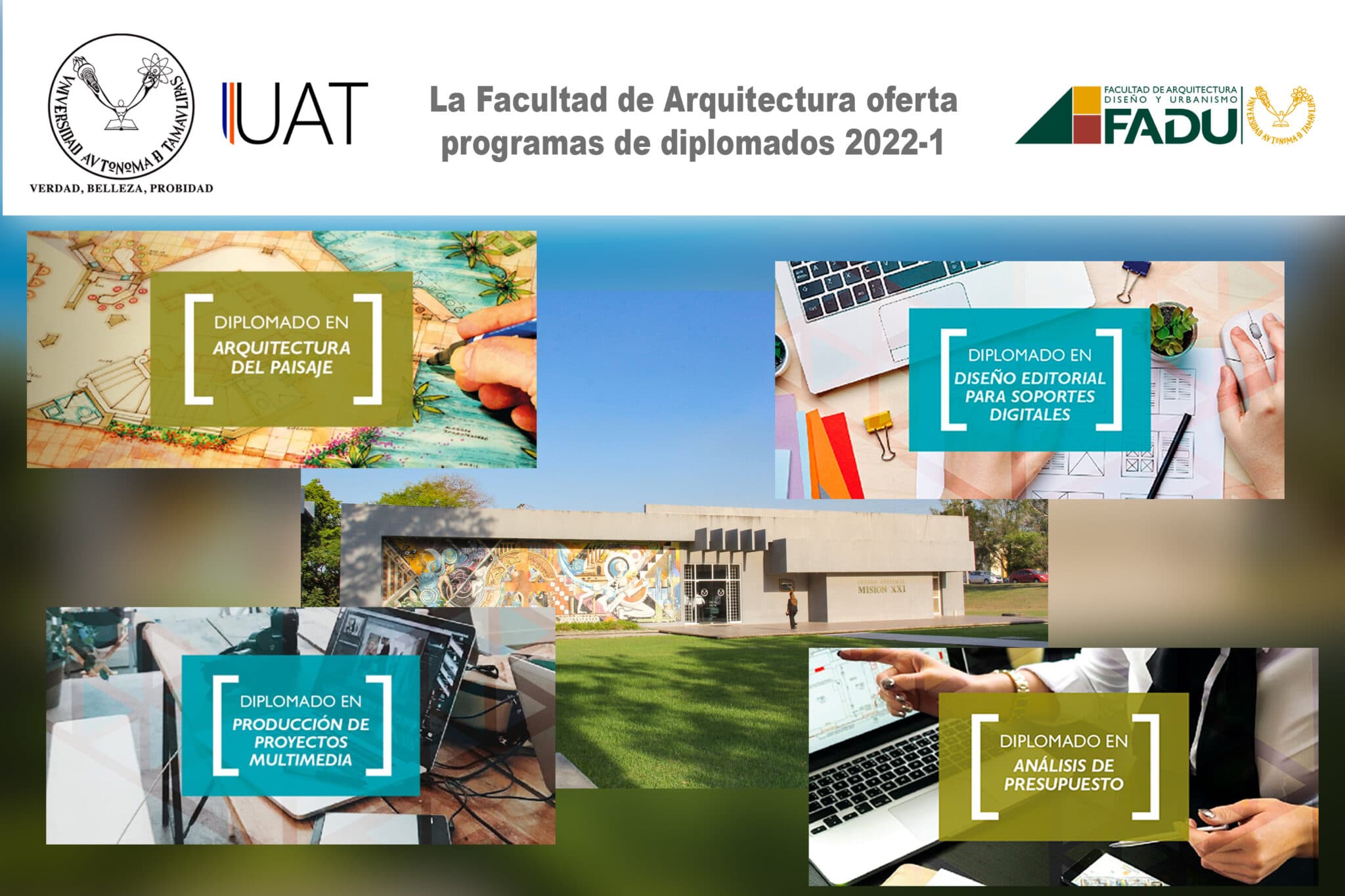 Facultad de Arquitectura de la UAT oferta diplomados para el período  2022-1