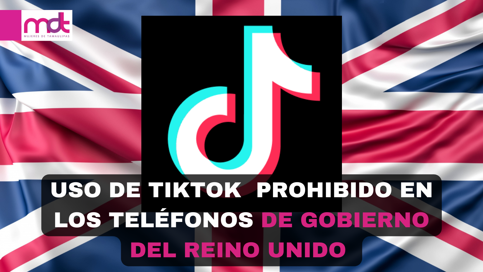 TikTok prohibido en los teléfonos de gobierno del Reino Unido