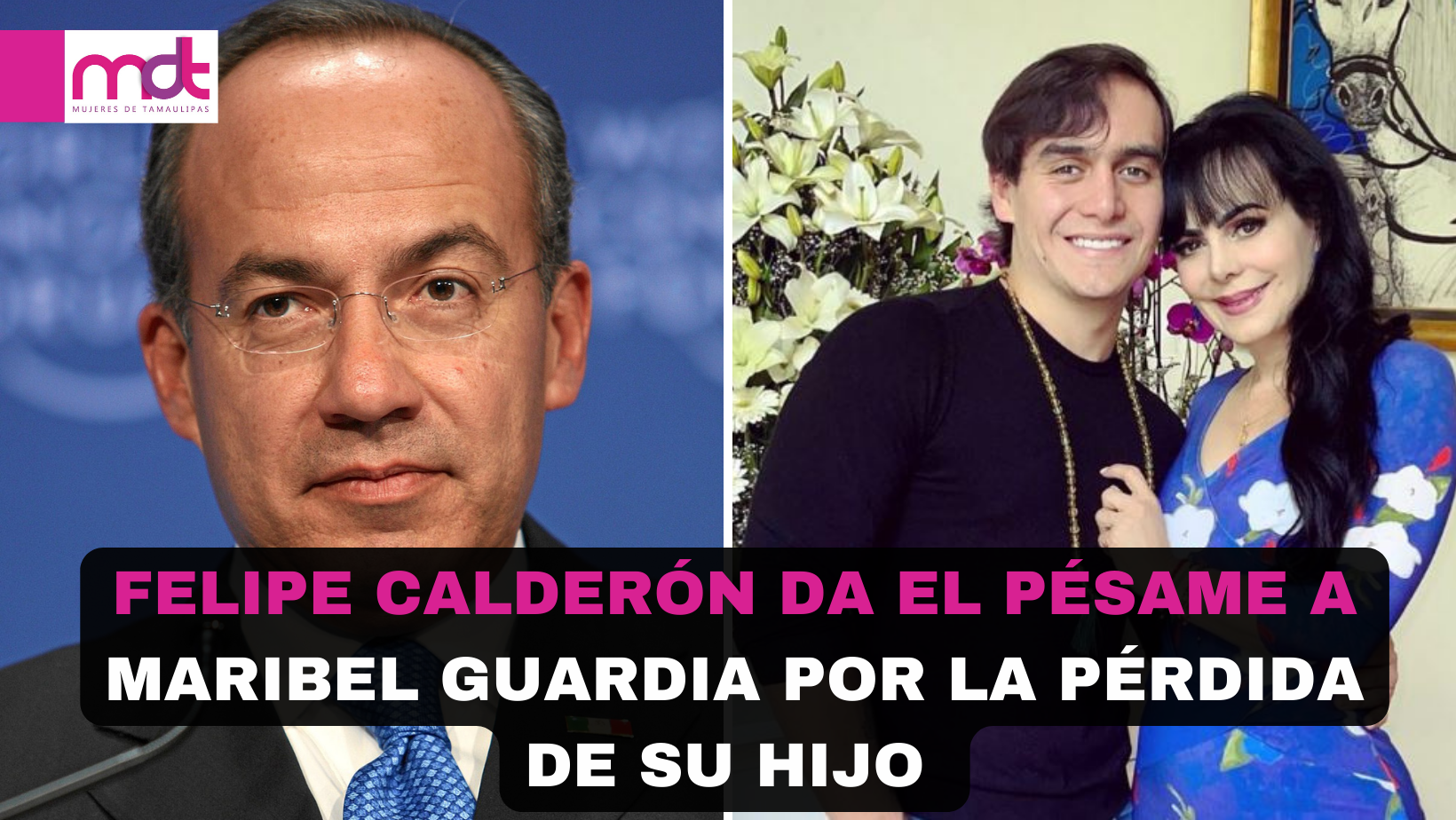 Felipe Calderón da el pésame a Maribel Guardia por fallecimiento de su hijo