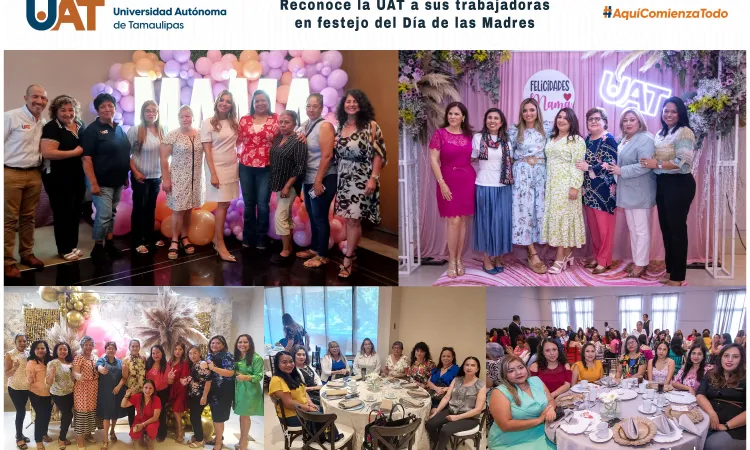 Reconoce la UAT a sus trabajadoras en festejo del Día de las Madres