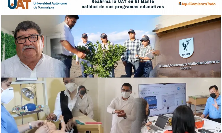Reafirma la UAT en El Mante calidad de su oferta educativa