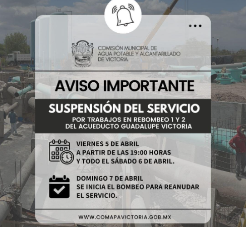 Ciudad Victoria no tendrá agua el próximo fin de semana