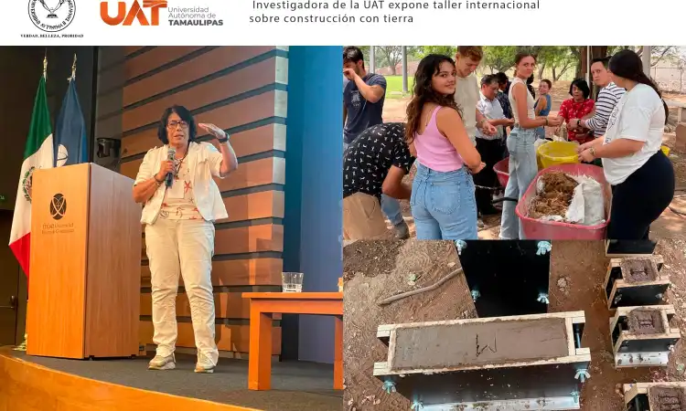 Científica de la UAT imparte taller internacional sobre construcción con tierra