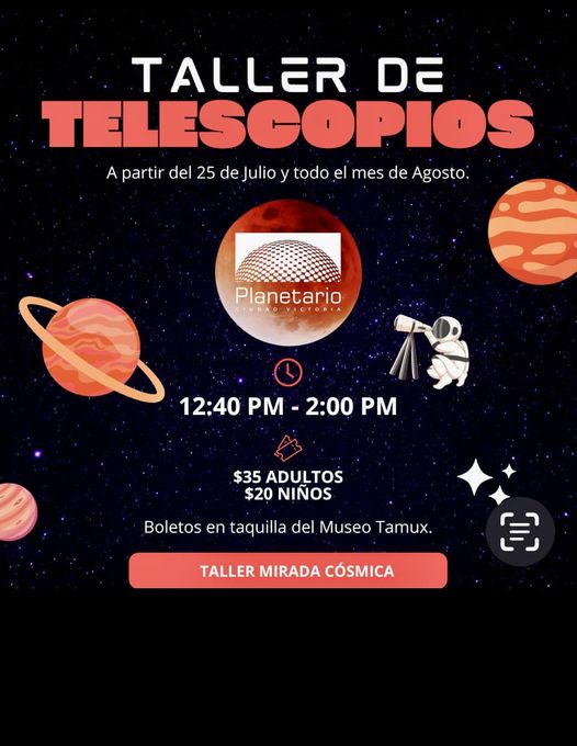 Muy pronto comenzará un nuevo “Taller de Telescopios”