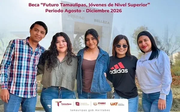 Invita la UAT a sus estudiantes a tramitar la Beca Futuro Tamaulipas Jóvenes de Nivel Superior